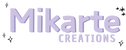 Mikarte Creations