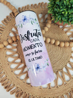 Disfruta cada Momento Tumbler